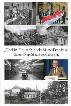 Und in Deutschlands Mitte Franken