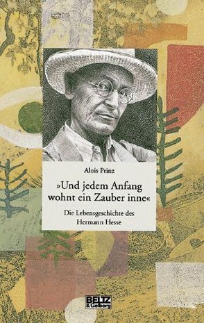 ‚Und jedem Anfang wohnt ein Zauber inne‘ von Göbel,  Doro, Prinz,  Alois