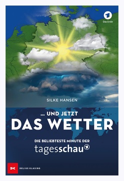 … und jetzt das Wetter von Hansen,  Silke