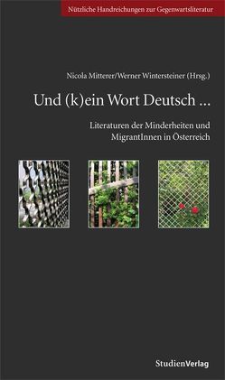 Und (k)ein Wort Deutsch … von Mitterer,  Nicola, Wintersteiner,  Werner