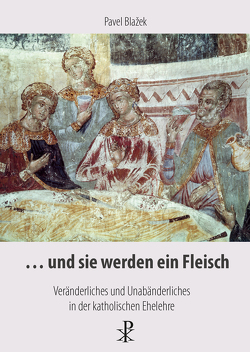 … und sie werden ein Fleisch von Blazek,  Pavel