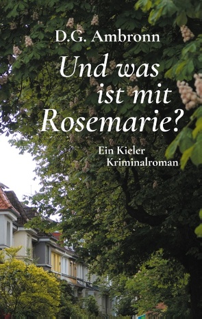 Und was ist mit Rosemarie? von Ambronn,  D.G.