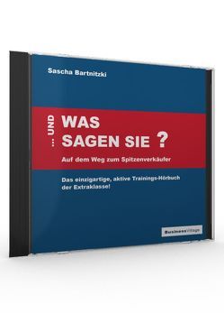 … und was sagen Sie? von Bartnitzki,  Sascha