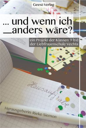 … und wenn ich _anders wäre? von Siemon,  Rieke