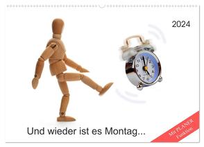 Und wieder ist es Montag… (Wandkalender 2024 DIN A2 quer), CALVENDO Monatskalender von Waurick,  Kerstin