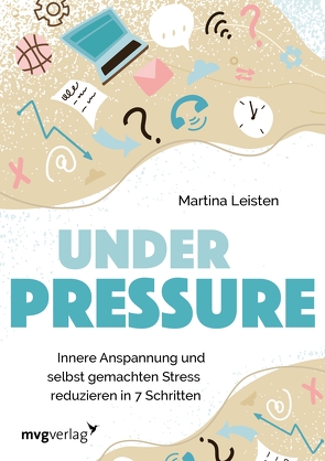 Under Pressure von Leisten,  Martina