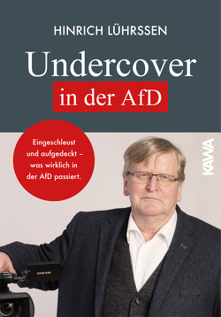 Undercover in der AfD von Lührssen,  Hinrich