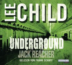 Underground von Bergner,  Wulf, Child,  Lee, Schaff,  Frank