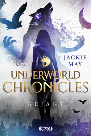 Underworld Chronicles – Gejagt von May,  Jackie, Pannen,  Stephanie