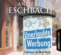 Unerlaubte Werbung von Berg,  Rolf, Eschbach,  Andreas