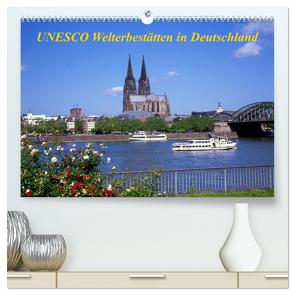 UNESCO Welterbestätten in Deutschland (hochwertiger Premium Wandkalender 2024 DIN A2 quer), Kunstdruck in Hochglanz von Reupert,  Lothar