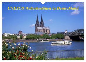 UNESCO Welterbestätten in Deutschland (Wandkalender 2024 DIN A3 quer), CALVENDO Monatskalender von Reupert,  Lothar