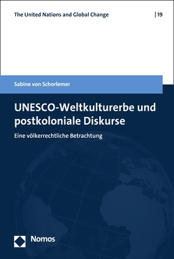 UNESCO-Weltkulturerbe und postkoloniale Diskurse von Schorlemer,  Sabine von