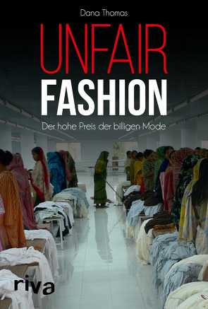 Unfair Fashion von Thomas,  Dana