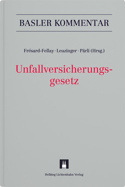 Unfallversicherungsgesetz von Ackermann,  Thomas, Berger,  Max, Biaggi,  Raffaella, Brulhart,  Vincent, Brunner,  Andreas, Bürgi,  Bettina, Caderas,  Claudia, Filippo,  Martina, Flückiger,  Thomas, Frésard,  Ghislaine, Frésard-Fellay,  Ghislaine, Gächter,  Thomas, Genner,  Susanne, Gerber,  Kaspar, Görner,  Samuel, Grob,  Milena, Helmle,  Claudio, Hiebl,  Eva-Maria, Hofer,  Irene, Hummer,  Bettina, Hürzeler,  Marc, Klett,  LL.M.,  Barbara, Kradolfer,  Matthias, Kunz,  Laura, Läubli,  Sylvia, Leuzinger,  Susanne, Manz,  Laura, Matteotti,  René, Matter,  LL.M.,  Cécile, Mosimann,  Hans-Jakob, Müller,  Dominique, Nabold,  André, Pärli,  Kurt, Pribnow,  Volker, Schwegler,  Ivo, Stamm-Pfister,  Christa, Taormina,  Andrea, Traub,  Andreas, Vollenweider,  Doris