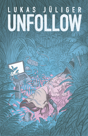 Unfollow von Jüliger,  Lukas