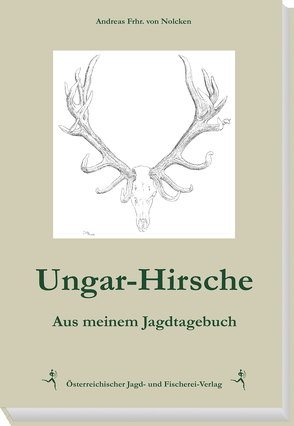 Ungar-Hirsche von Nolcken,  Andreas Frhr. von