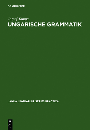 Ungarische Grammatik von Tompa,  Jozsef