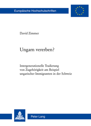 Ungarn vererben? von Zimmer,  David