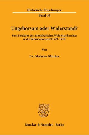 Ungehorsam oder Widerstand? von Böttcher,  Diethelm