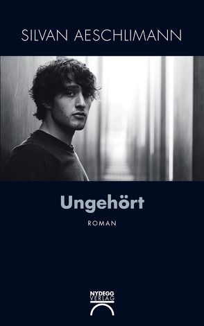 Ungehört von Aeschlimann,  Silvan