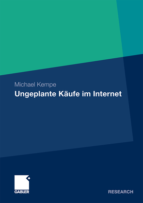Ungeplante Käufe im Internet von Kempe,  Michael