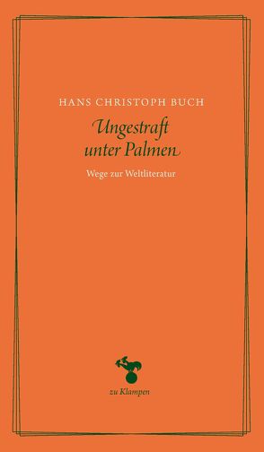 Ungestraft unter Palmen von Buch,  Hans Christoph, Hamilton,  Anne