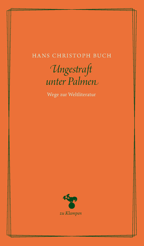 Ungestraft unter Palmen von Buch,  Hans Christoph, Hamilton,  Anne