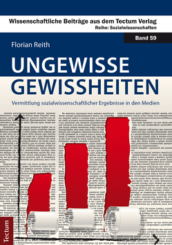 Ungewisse Gewissheiten von Reith,  Florian