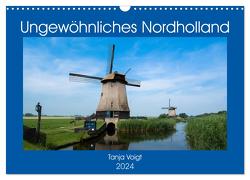 Ungewöhnliches Nordholland (Wandkalender 2024 DIN A3 quer), CALVENDO Monatskalender von Voigt,  Tanja