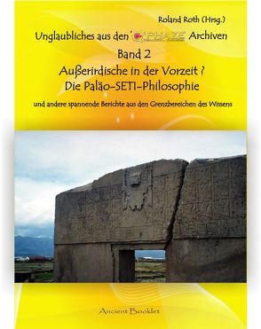 Unglaubliches aus den Q’PHAZE Archiven – Band 2 von Roth,  Roland