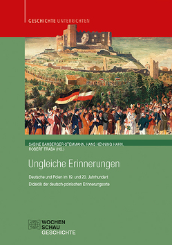 Ungleiche Erinnerungen von Bamberger-Stemmann,  Sabine, Hahn,  Hans Henning, Traba,  Robert