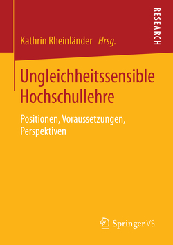 Ungleichheitssensible Hochschullehre von Rheinländer,  Kathrin