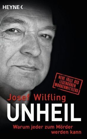 Unheil von Wilfling,  Josef