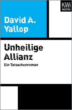 Unheilige Allianz von Herzog,  Hans-Martin, Yallop,  David