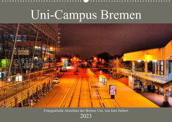 Uni-Campus Bremen (Wandkalender 2023 DIN A2 quer) von Siebert,  Jens