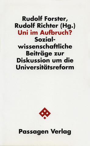 Uni im Aufbruch? von Forster,  Rudolf