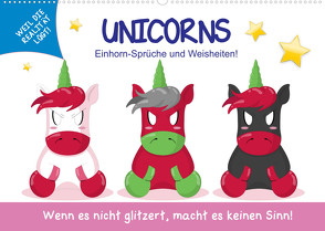 Unicorns. Einhorn-Sprüche und Weisheiten! (Wandkalender 2022 DIN A2 quer) von Hurley,  Rose