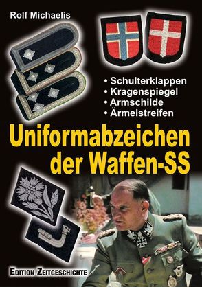 Uniformabzeichen der Waffen-SS von Michaelis,  Rolf