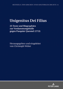 Unigenitus Dei Filius von Weber,  Christoph