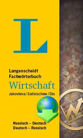 Fachwörterbuch Wirtschaft Deutsch-Russisch / Russisch-Deutsch von Jakovleva / Salistschew / Dix