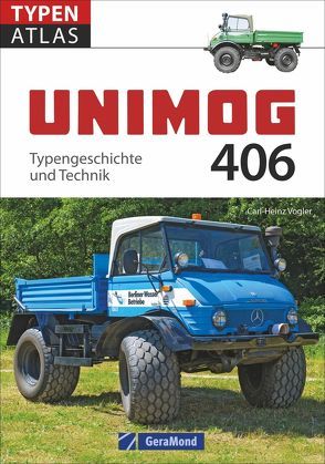 Unimog 406 von Vogler,  Carl-Heinz