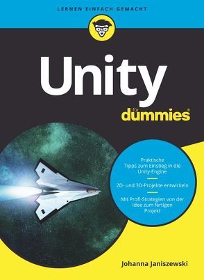 Unity für Dummies von Janiszewski,  Johanna