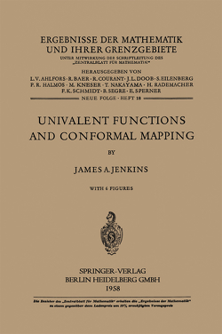 Univalent Functions and Conformal Mapping von Jenkins,  James Allister