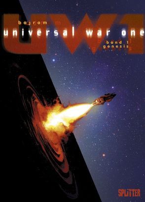 Universal War One. Band 1 von Bajram,  Denis