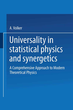 Universality in Statistical Physics and Synergetics von Weberruß,  Volker A