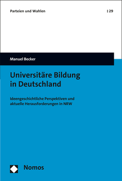 Universitäre Bildung in Deutschland von Becker,  Manuel