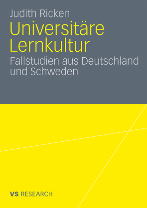 Universitäre Lernkultur von Ricken,  Judith