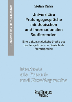 Universitäre Prüfungsgespräche mit deutschen und internationalen Studierenden von Rahn,  Stefan