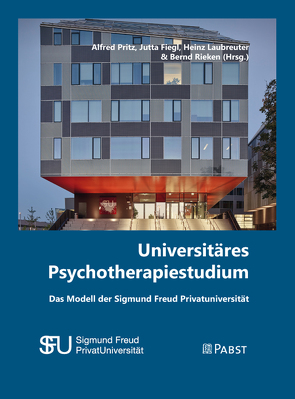 Universitäres Psychotherapiestudium von Fiegl,  Jutta, Laubreuter,  Heinz, Pritz,  Alfred, Rieken,  Bernd